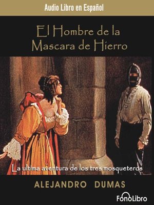 cover image of El hombre de la mascara de Hierro